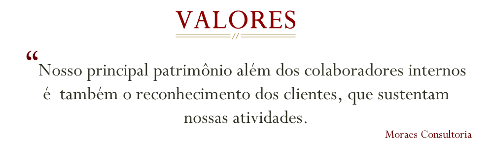 Valores Moraes Consult